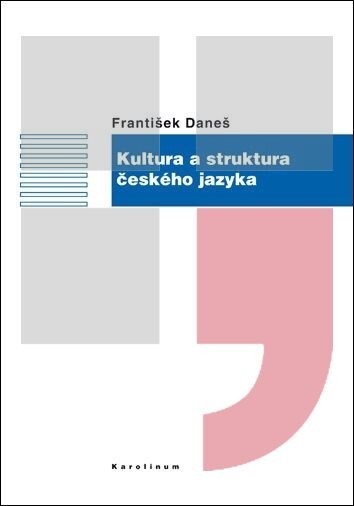 Kultura a struktura českého jazyka
