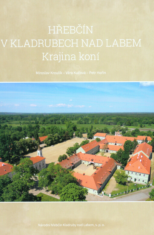 Hřebčín v Kladrubech nad Labem : krajina koní