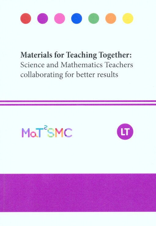 Materials for Teaching Together: Science and Mathematics Teachers collaborating for better results                                                                                                      