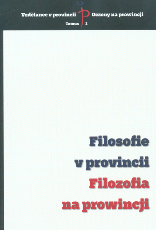 Filosofie v provincii / Filozofia na prowincji