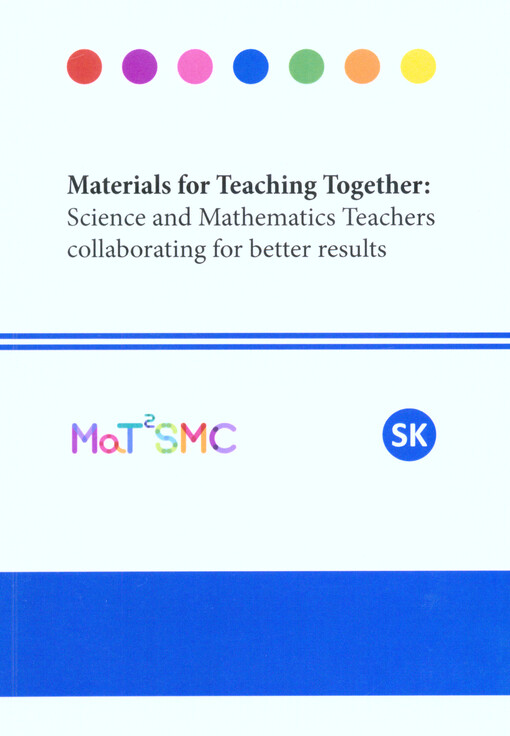 Materials for Teaching Together: Science and Mathematics Teachers collaborating for better results                                                                                                      