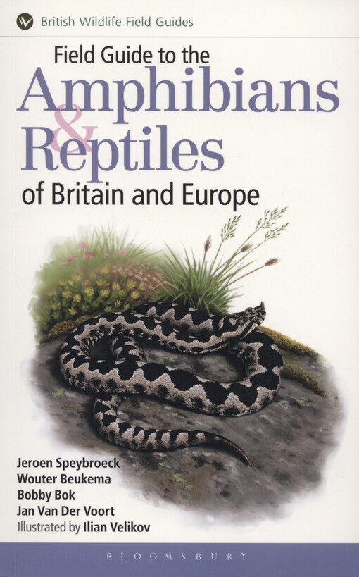 Field guide to the amphibians & reptiles of Britain and Europe