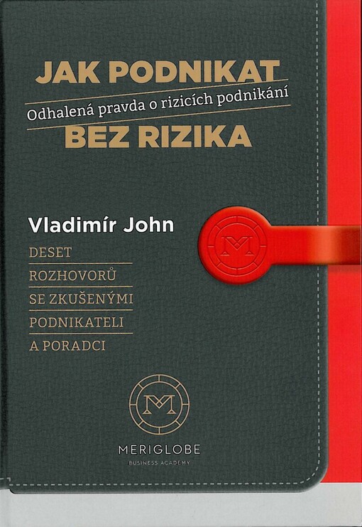 Jak podnikat bez rizika