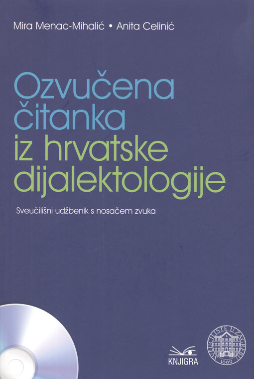 Ozvučena čitanka iz hrvatske dijalektologije : sveučilišni udžbenik s nosačem zvuka