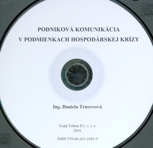 Podniková komunikácia v podmienkach hospodárskej krízy