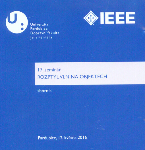 Rozptyl vln na objektech :17. seminář : sborník : Pardubice, 12. května 2016