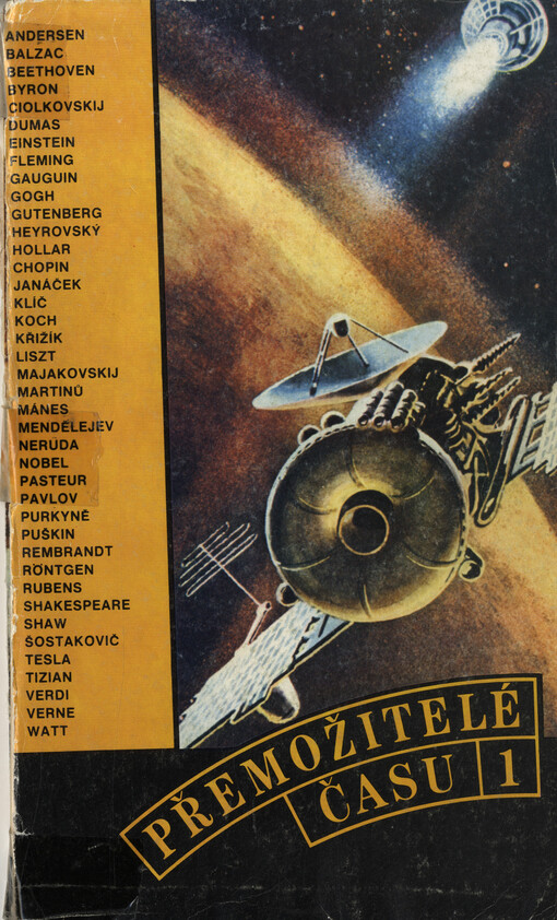 Přemožitelé času. 1