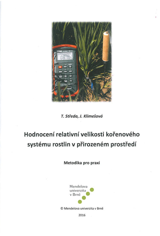 Hodnocení relativní velikosti kořenového systému rostlin v přirozeném prostředí