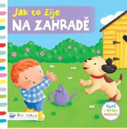 Jak to žije na zahradě