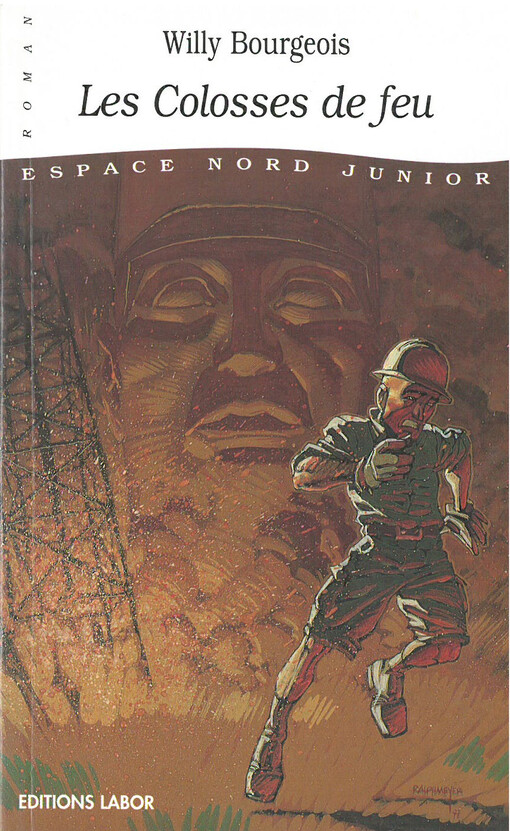 Les colosses de feu : roman