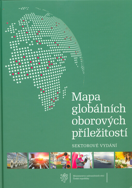 Mapa globálních oborových příležitostí : sektorové vydání