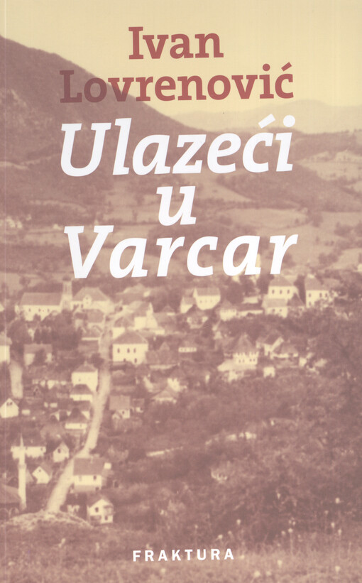 Ulazeći u Varcar