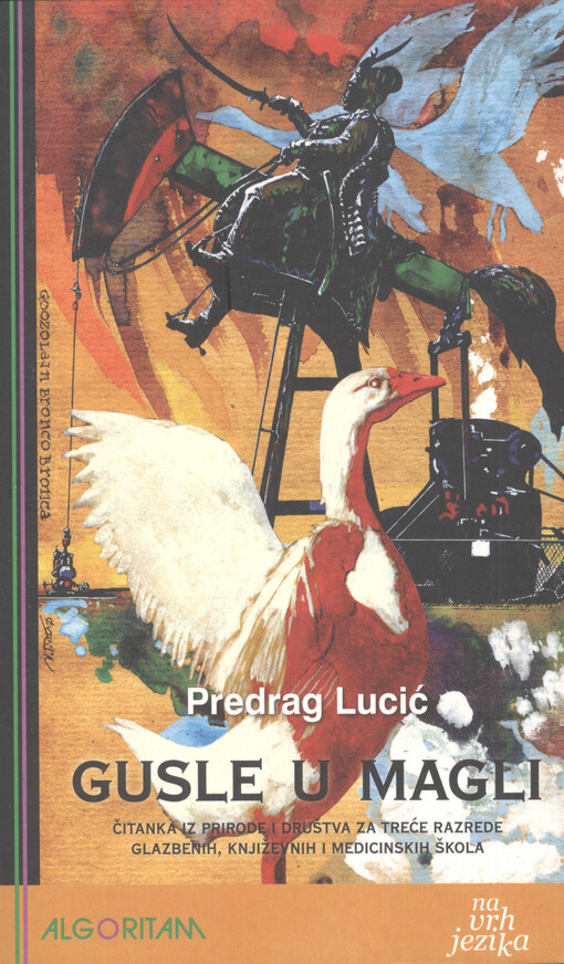 Gusle u magli : čitanka iz prirode i društva za treće razrede glazbenih, književnih i medicinskih škola