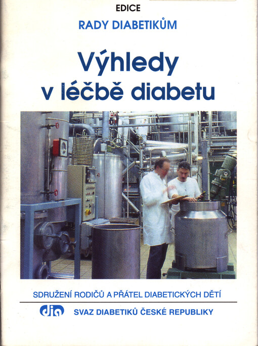 Výhledy v léčbě diabetu