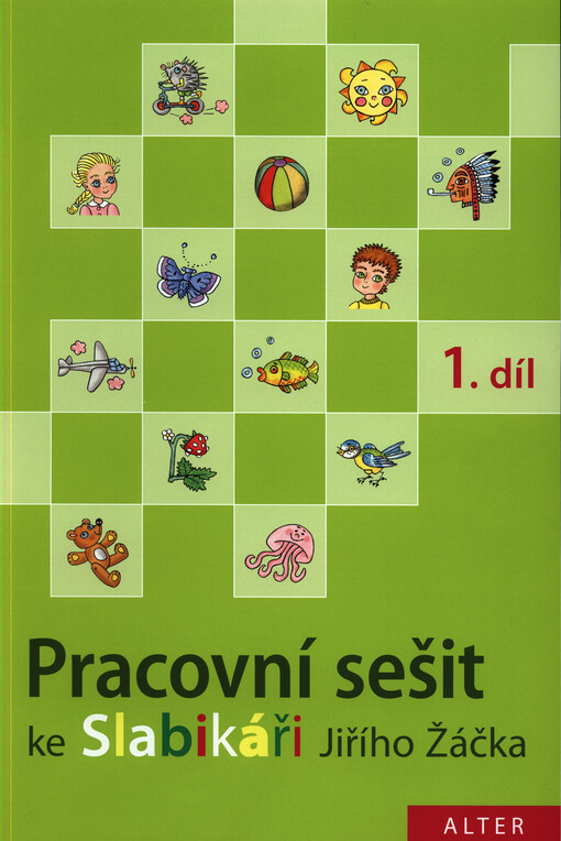 Pracovní sešit ke Slabikáři Jiřího Žáčka