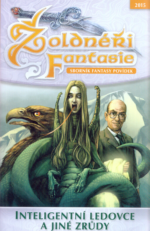 Žoldnéři fantazie : sborník fantasy povídek
