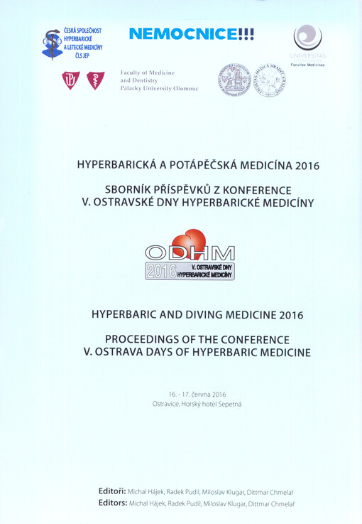 V. ostravské dny hyperbarické medicíny = V. Ostrava Days of Hyperbaric Medicine : 16.-17. června 2016, Ostravice, Horský hotel Sepetná