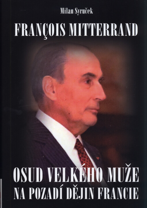 Francois Mitterrand | Syruček Milan - e-kniha