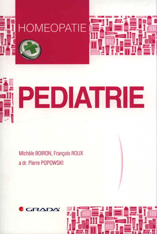 Pediatrie | Boiron Michele, Roux François, dr. Popowski Pierre