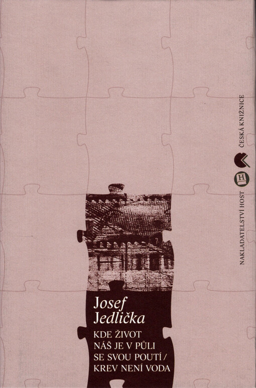 Kde život náš je v půli se svou poutí: Krev není voda