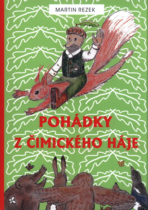 Pohádky z Čimického háje