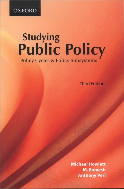 Studying public policy : policy cycles and policy subsystems