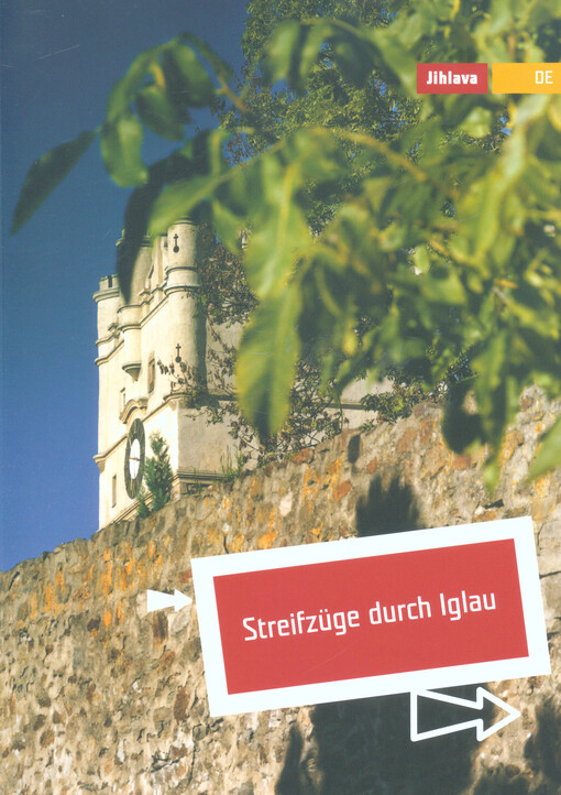 Streifzüge durch Iglau
