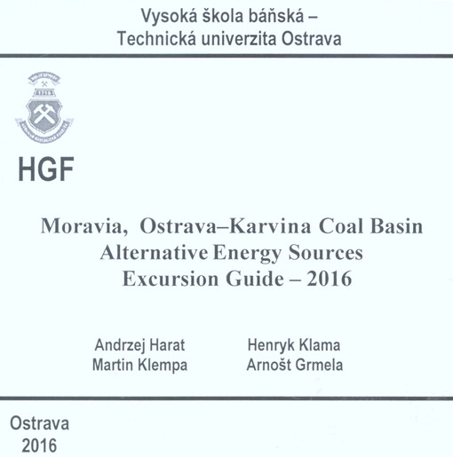 Moravia, Ostrava-Karvina coal basin alternative energy sources: excursion guide - 2016 : 2.-4.June 2016