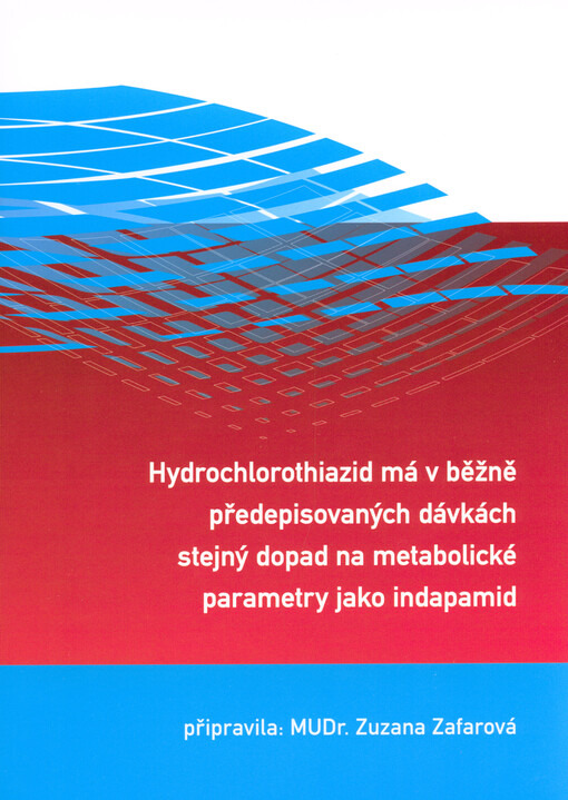 Hydrochlorothiazid má v běžně předepisovaných dávkách stejný dopad na metabolické parametry jako indapamid