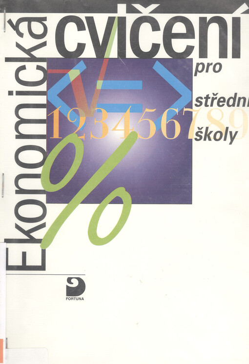 Ekonomická cvičení pro střední školy s ekonomickým zaměřením
