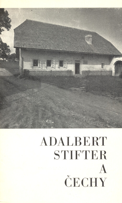 Adalbert Stifter a Čechy