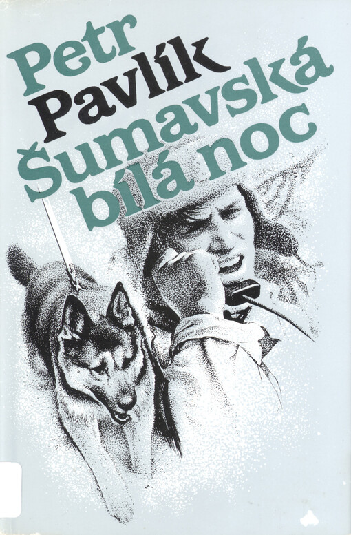 Šumavská bílá noc