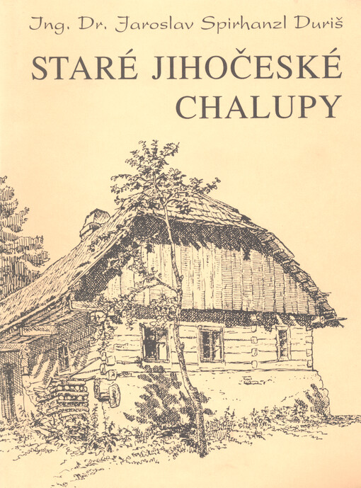 Staré jihočeské chalupy