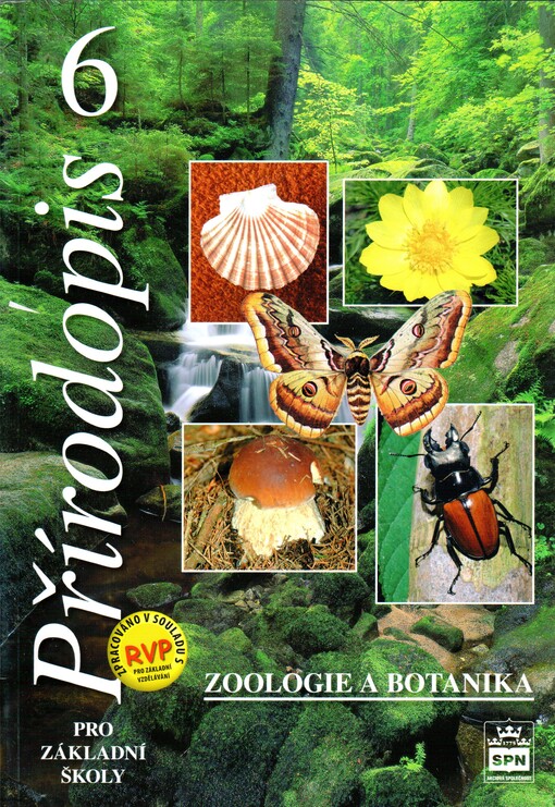 Přírodopis 6: zoologie a botanika : pro základní školy