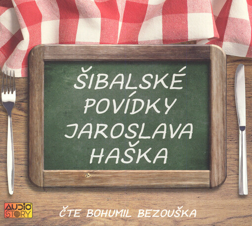 Šibalské povídky Jaroslava Haška