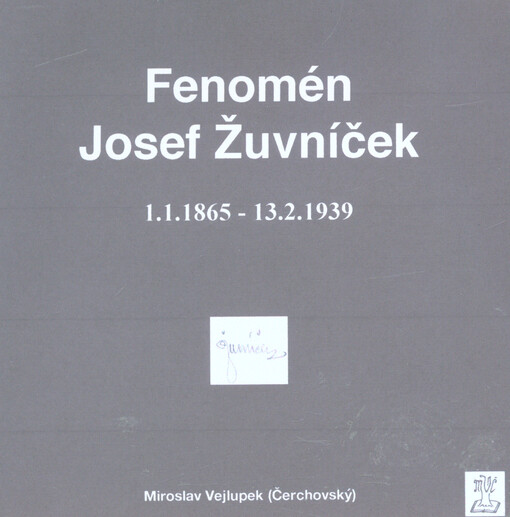 Fenomén Josef Žuvníček