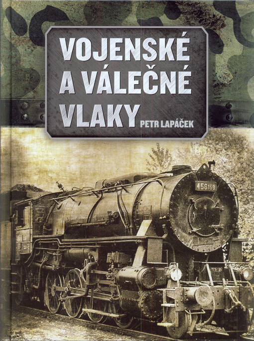 Vojenské a válečné vlaky
