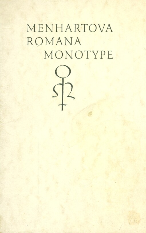 Menhartova Romana :ve vydání Lanston Monotype Co. London