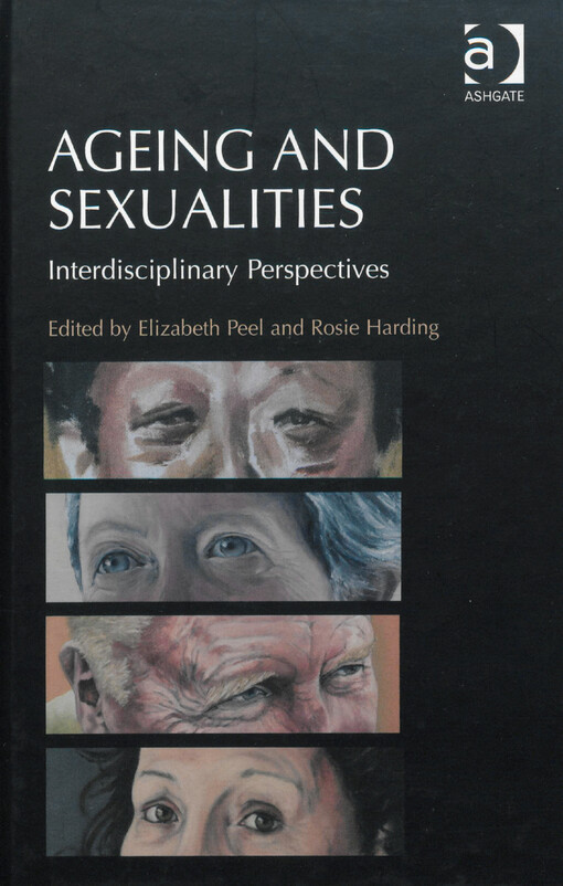 Ageing and sexualities : interdisciplinary perspectives