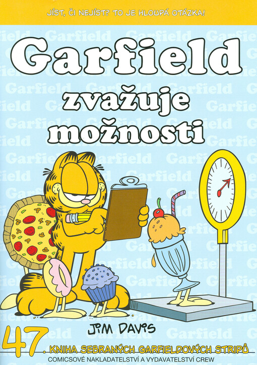 Garfield zvažuje možnosti