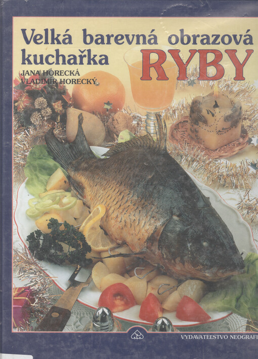 Velká barevná obrazová kuchařka. Ryby