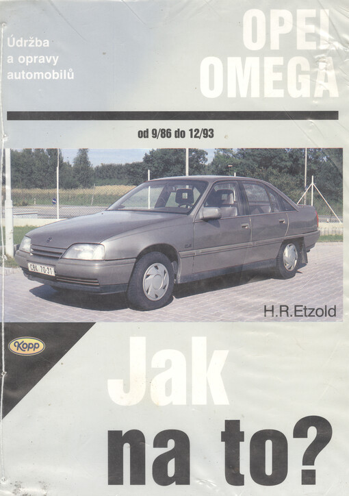 Údržba a opravy automobilů Opel Omega : limuzína a caravan : diesel