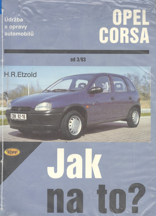 Údržba a opravy automobilů Opel Corsa B