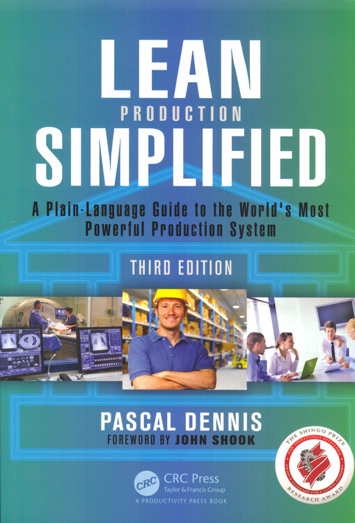 Lean production simplified : a plain-language guide to the world's most powerful production system