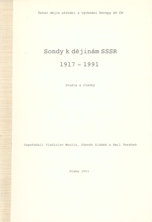 Sondy k dějinám SSSR 1917 - 1991 :Studie a články