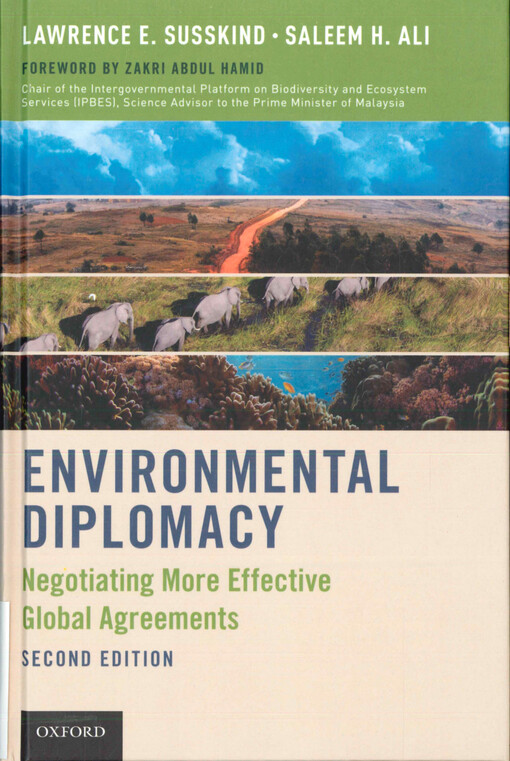 Environmental diplomacy : negotiating more effective global agreements