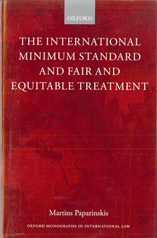 The international minimum standard and fair and equitable treatment