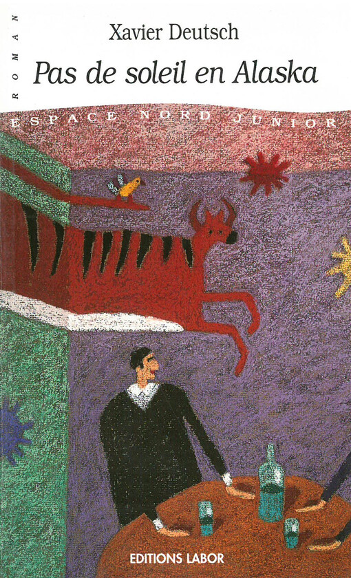 Pas de soleil an Alaska : roman