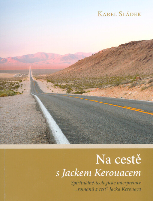 Na cestě s Jackem Kerouacem