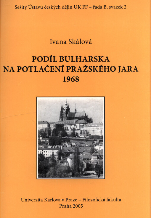 Podíl Bulharska na potlačení Pražského jara 1968